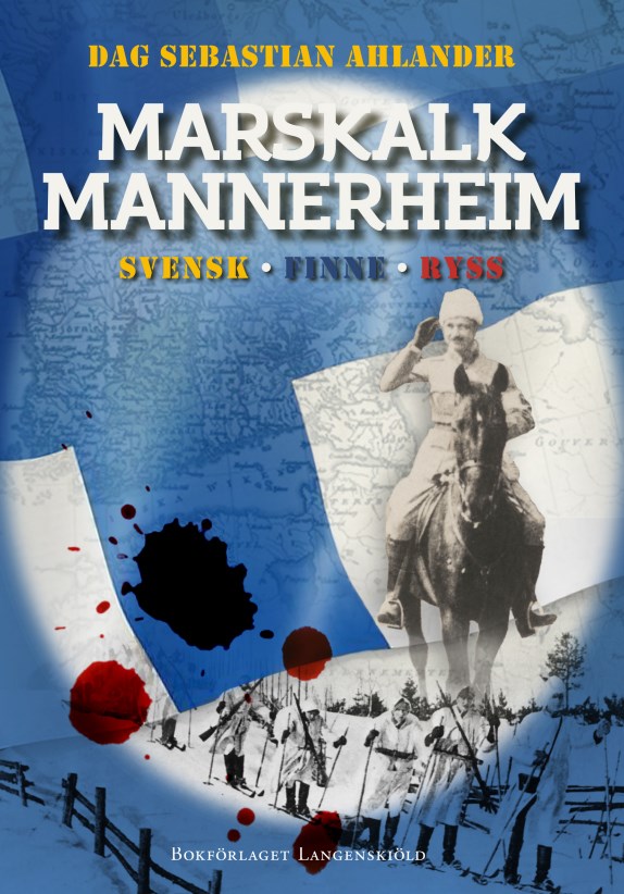 Bokbild. Marskalk Mannerheim Svensk, Finne, Ryss.