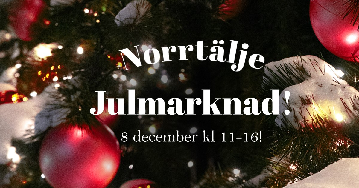 Norrtälje julmarknad!