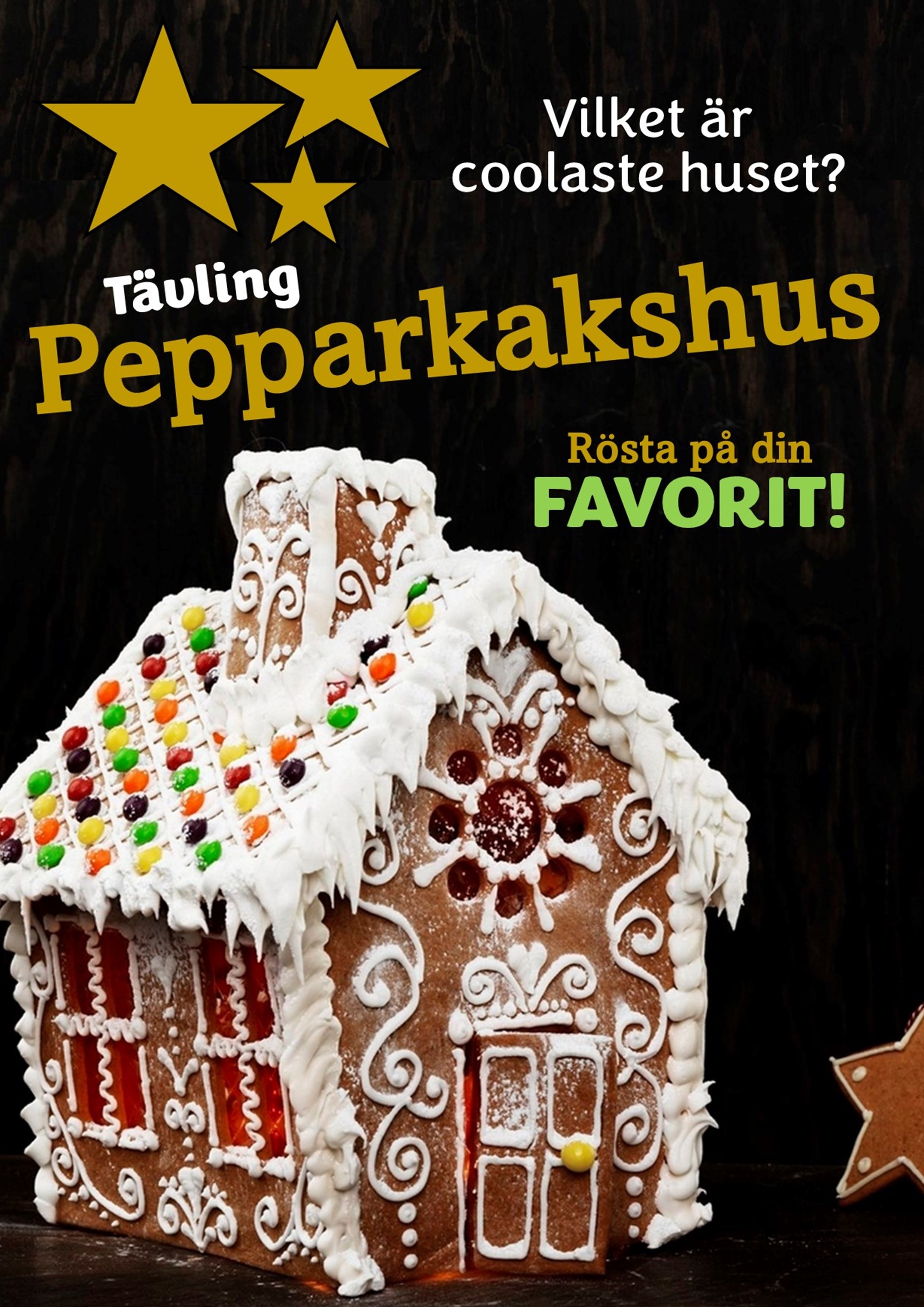 Pepparkakshus på svart bakgrund. Text som beskriver eventet